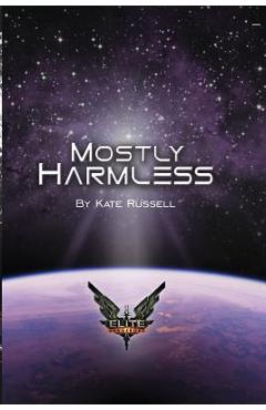 Coperta cărții 'Elite: Mostly Harmless - Heather Murphy'