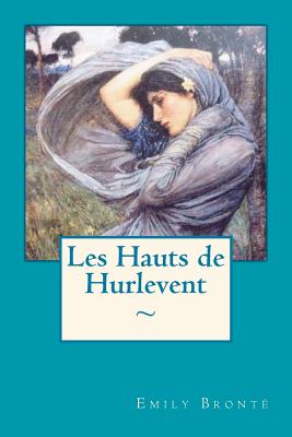 Les Hauts de Hurlevent - Atlantic Editions