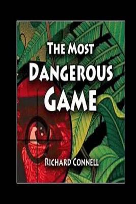 Coperta cărții 'The Most Dangerous Game - Richard Connell'