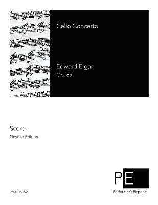 Coperta cărții 'Cello Concerto - Edward Elgar'