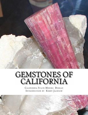 Coperta cărții 'Gemstones of California - Kerby Jackson'