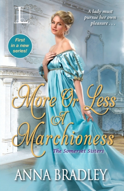 More or Less a Marchioness - Anna Bradley
