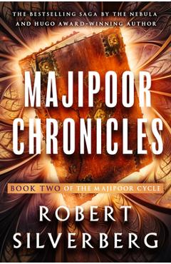 Coperta cărții 'Majipoor Chronicles - Robert Silverberg'