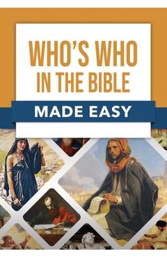 Coperta cărții 'Who's Who in the Bible Made Easy - Rose Publishing'