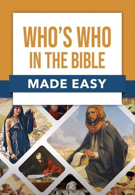 Coperta cărții 'Who's Who in the Bible Made Easy - Rose Publishing'