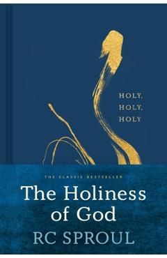 Coperta cărții 'The Holiness of God - R. C. Sproul'