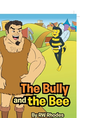 The Bully and the Bee - Marvin Alonso