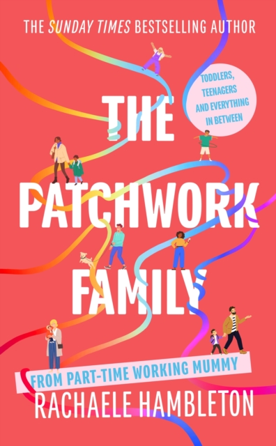 The Patchwork Family - Rachaele Hambleton