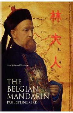 Poza produsului The Belgian Mandarin - Anne Splingaerd Megowan