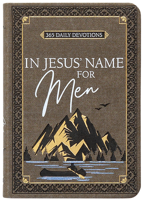 Coperta cărții 'In Jesus' Name for Men: 365 Daily Devotions - Broadstreet Publishing Group Llc'