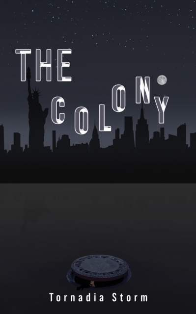 The Colony - Tornadia Storm