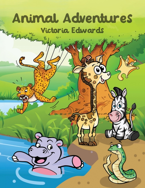 Animal Adventures - Victoria Edwards