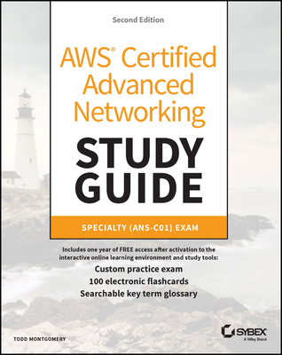 Aws Certified Advanced Networking Study Guide: Specialty (Ans-C01) Exam - Todd Montgomery