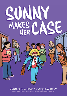 Sunny Makes Her Case: A Graphic Novel (Sunny #5) - Jennifer L. Holm