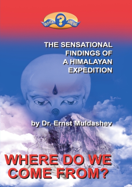 Where do we come from - Ernst Muldashev
