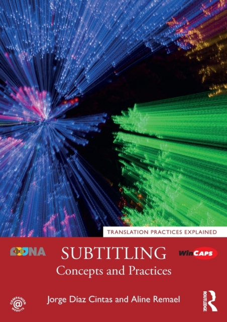 Subtitling: Concepts and Practices - Jorge Daz Cintas