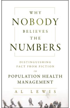 Coperta cărții 'Why Nobody Believes the Number - Al Lewis'