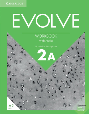 Evolve Level 2a Workbook with Audio - Octavio Ramrez Espinosa
