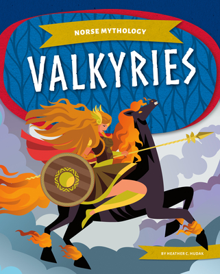 Valkyries - Heather C. Hudak