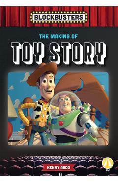Coperta cărții 'Making of Toy Story - Kenny Abdo'