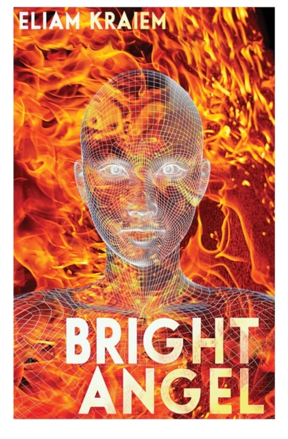 Bright Angel - Eliam G. Kraiem