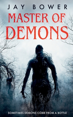 Coperta cărții 'Master of Demons - Jay Bower'