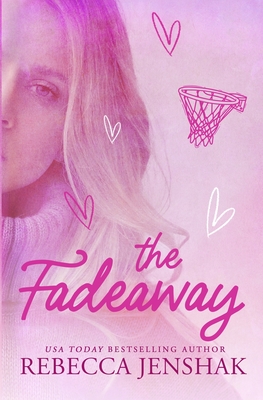 Coperta cărții 'The Fadeaway - Rebecca Jenshak'