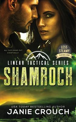 Shamrock: Less Steamy Version - Janie Crouch