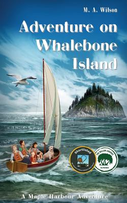 Adventure on Whalebone Island - M. A. Wilson