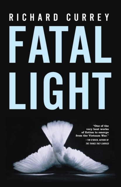Fatal Light - Richard Currey