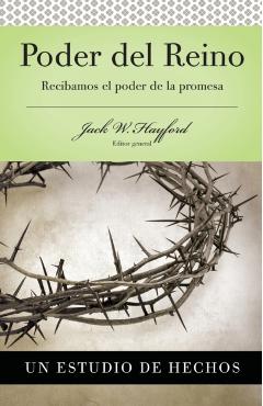 Serie Vida En Plenitud: Poder del Reino: Recibamos El Poder de la Promesa: Hechos - Jack W. Hayford