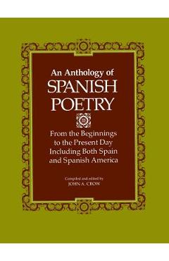 Coperta cărții 'An Anthology of Spanish Poetry: From the Beginnings to the Present Day, Including Both Spain and Spanish America - John'