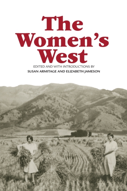 The Women's West - Susan Armitage