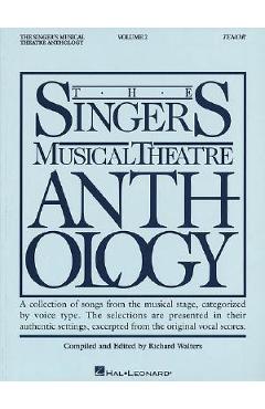 Coperta cărții 'The Singer's Musical Theatre Anthology - Volume 2: Tenor Book Only - Richard Walters'