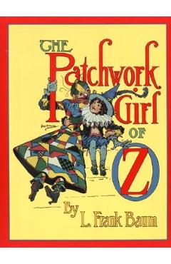 Coperta cărții 'The Patchwork Girl of Oz - L. Frank Baum'