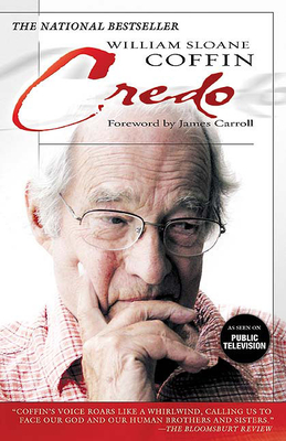 Credo - William Sloane Coffin