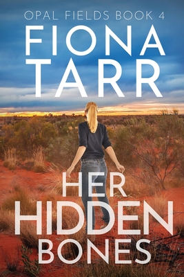 Her Hidden Bones - Fiona Tarr
