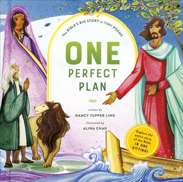 One Perfect Plan: The Bible's Big Story in Tiny Poems - Nancy Tupper Ling