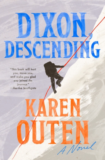 Dixon, Descending - Karen Outen