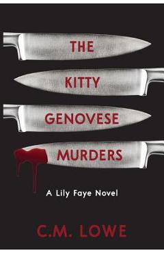 Coperta cărții 'The Kitty Genovese Murders - C. M. Lowe'