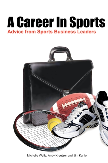 A Career In Sports: Advice from Sports Business Leaders - Michelle Wells