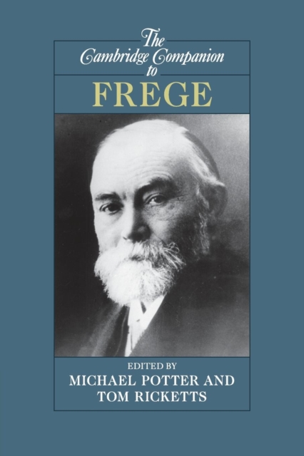 The Cambridge Companion to Frege - Tom Ricketts