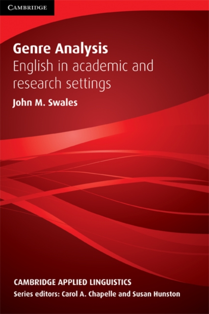 Genre Analysis: English in Academic and Research Settings - John Swales