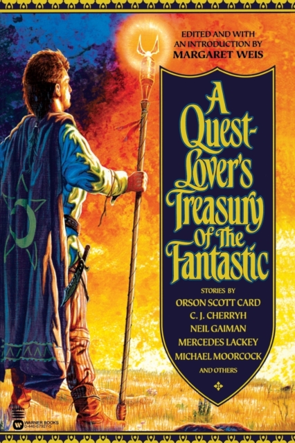 A Quest-Lover's Treasury of the Fantastic - Margaret Weis