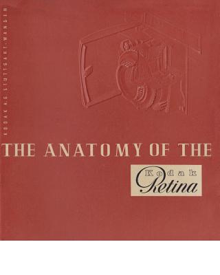 The Anatomy of the Kodak Retina 2nd ed. - David L. Jentz