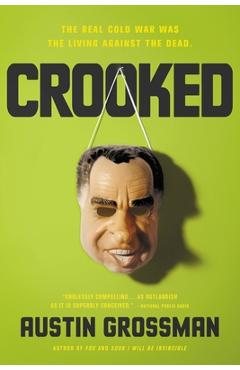 Crooked - Austin Grossman