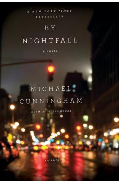 By Nightfall - Michael Cunningham