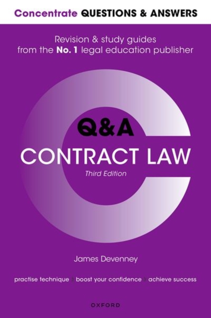 Concentrate Questions and Answers Contract Law: Law Q&A Revision and Study Guide - James Devenney