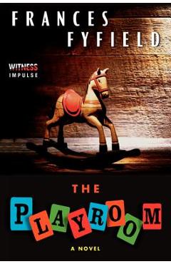 Coperta cărții 'The Playroom - Frances Fyfield'
