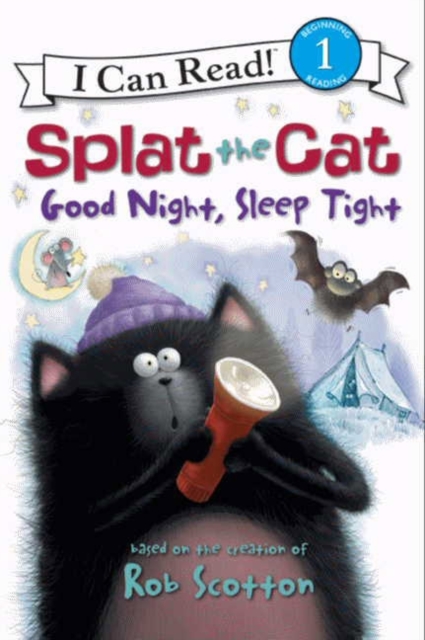 Splat the Cat: Good Night, Sleep Tight - Rob Scotton